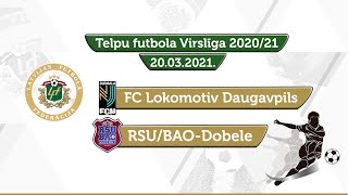 FC Lokomotiv Daugavpils - RSU/BAO-Dobele [Telpu futbola Virslīga 2020/21 Highlights]