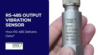 RS-485 Vibration Sensor | Real-Time Industrial Monitoring