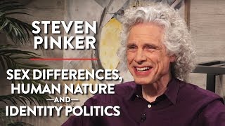 Sex Differences, Human Nature, & Identity Politics (Pt. 1) | Steven Pinker | ACADEMIA | Rubin Report