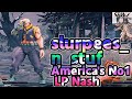 slurpees_n_stuf America's No1 LP Nash sf5  Season5 SF5 SFWX 4K  StreetFighter5 sfv sf5ce