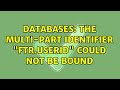 Databases: The multi-part identifier 