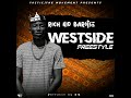 Rich Kid Barotse - Westside Freestyle (Prod. By BM)