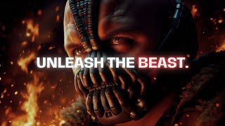 Become a Ruthless MF - Bane Speech (Dark Motivation)