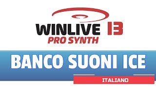 Winlive Pro Synth 13 - BANCO SUONI ICE