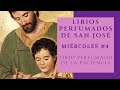 miÉrcoles 4 lirios perfumados de san josÉ