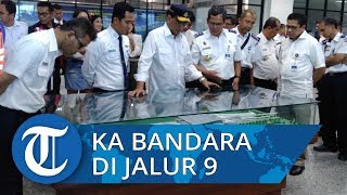 Menhub Resmikan Pengoperasian Layanan KA Bandara di Stasiun Manggarai