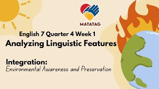 English 7 Quarter 4 Week 1 - Analyzing Linguistic Features/Problem-Solution Pattern (MATATAG)