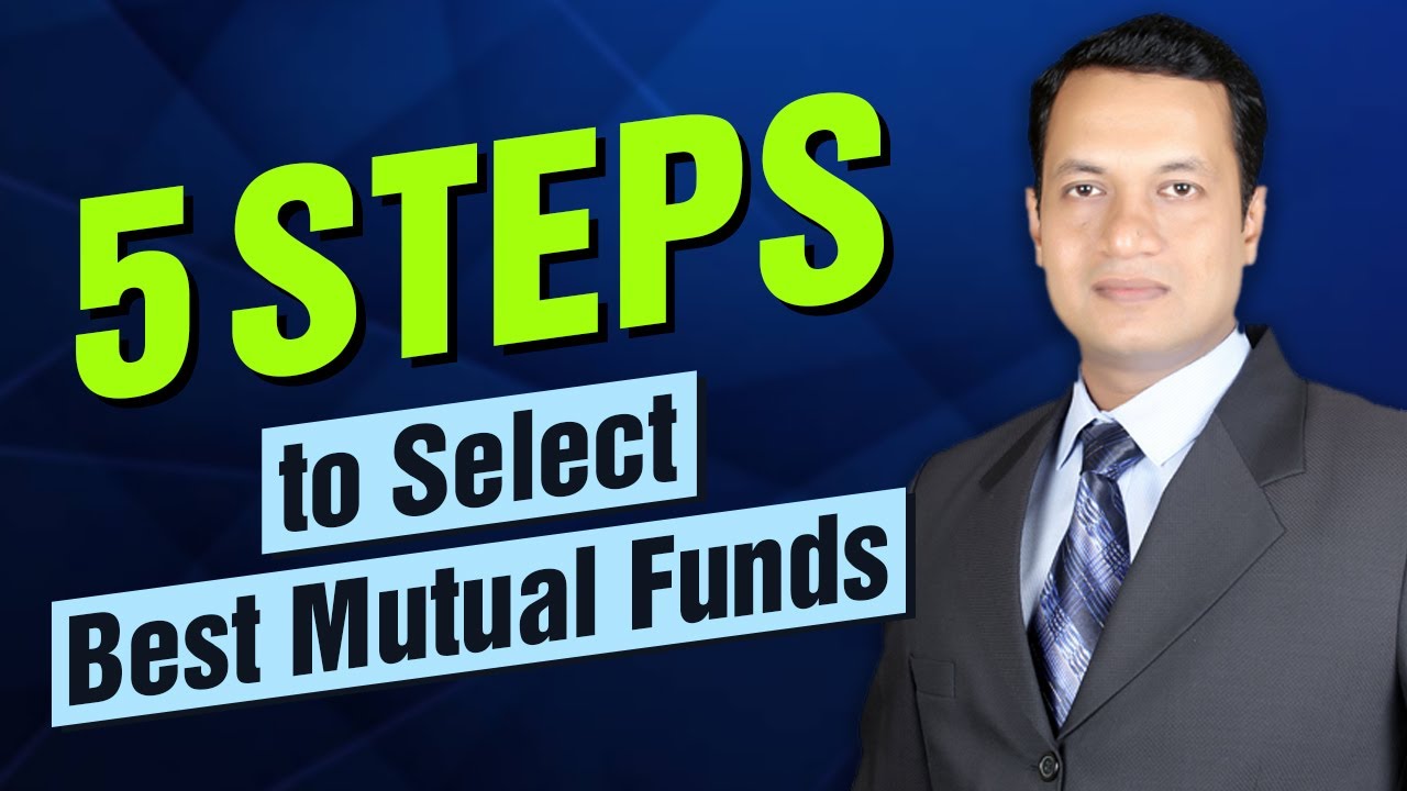 How to Select Best Mutual Funds