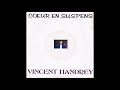 Vincent Handrey - Coeur en suspens [1989]