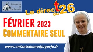 Commentaire seul du message du 25 février 2023 par Sr Emmanuel