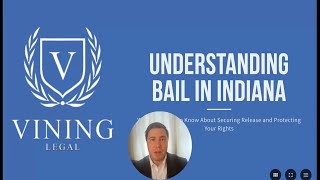 Understanding Bail in Indiana