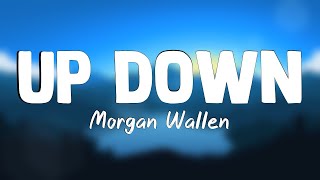 Up Down - Morgan Wallen (Letra)  [1 Hour Version]
