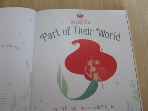 Disney Princesses The Little Mermaid Part Of Their World Read