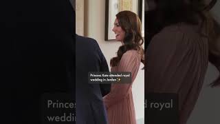 Princess Kate attending royal wedding in Jordan #shorts #youtubeshorts #ytshorts
