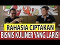 Cara cepat bikin bisnis | Kuliner Laris Manis!!! Ft. Ivan Hermawan- Tom MC Ifle