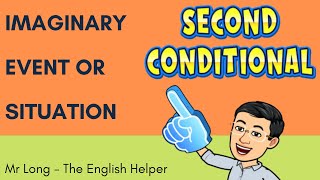 Second Conditional