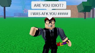 i Killed this Toxic Kid when he was AFK, he got SO MAD! (Blox Fruits)