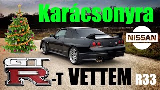 GT-R-t vettem karácsonyra.