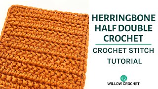 How To Do The Herringbone HDC Stitch In Under 2 Minutes!