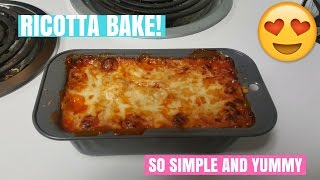 How to Make Ricotta Bake