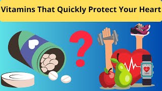 5 Essential Vitamins to Prevent ❤️ Attacks and Improve Your 🫀 Health