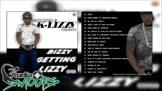 K Lizzy Ft Twizzle - Dope Niggaz (Bizzy Getting Lizzy) | Audio Saviours