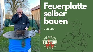 Feuerplatte selber bauen / Plancha / Bauanleitung / Feuertonne Bauen / Handwerker Tipp / Grillen BBQ