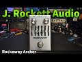 J. Rockett Audio: Rockaway Archer (Demo)