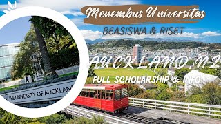 (New Zealand) Auckland University - Research, Study & Scholarships Opportunities | Peluang Beasiswa