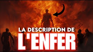LA DESCRIPTION DE L'ENFER !
