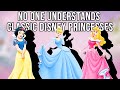 No One Understands Classic Disney Princesses