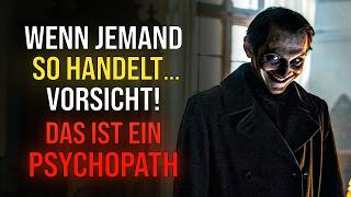 5 Zeichen, dass Sie es mit einem Psychopathen zu tun haben!