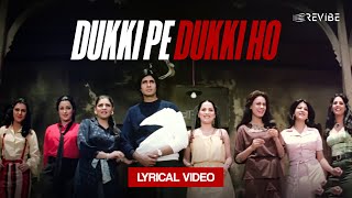 Dukki Pe Dukki Ho (Lyrical Video) | Asha Bhosle, Kishore Kumar, R. D. Burman, Bhupinder Singh