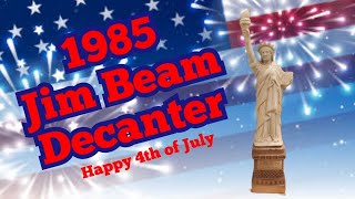 1985 Jim Beam Statue of Liberty Decanter