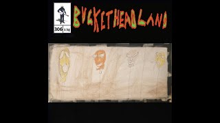 [Full Album] Buckethead Pikes #306 - The Toy Cupboard