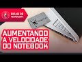 Aumentando a velocidade do notebook - Dicas de Tecnologia ep. 3 - Kingston Brasil