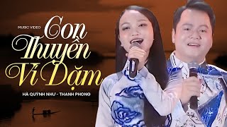 Tân Cổ Ví Giặm CON THUYỀN VÍ GIẶM Thanh Phong, Hà Quỳnh Như Khiến Triệu Khán Giả Ngẩn Ngơ