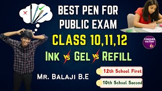 Best Pen for Public Exam in Tamil | 12th Standard | 10th | 11th | Public Exam 2025 | Ink vs gel pen