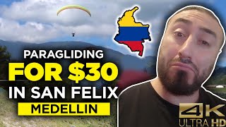 Paragliding for $30 In San Felix Medellin | Colombia Vlog #15