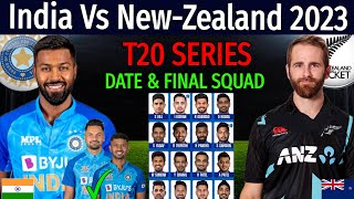India Vs New Zealand T20 Series 2023 - Schedule & Team India Final Squad | Ind Vs NZ T20 Series 2023