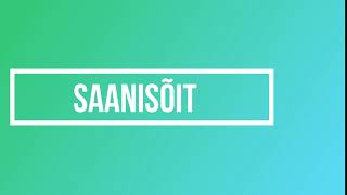 SAANISÕIT