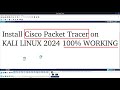 Install Cisco packet tracer on Kali linux 2024 (100% Working)