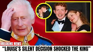 Lady Louise’s Shocking Decision That Stunned King Charles