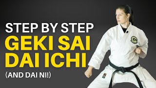 Geki Sai Dai Ichi Kata (And Ni!) - Step By Step