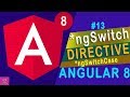 Angular 8  ngSwitch Directive [Tutorial - 13]