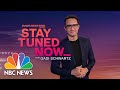 Stay Tuned NOW with Gadi Schwartz - April 21 | NBC News NOW