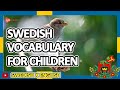 Learn Swedish |Part 1: Swedish Vocabulary For Children | Golearn