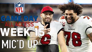 NFL Week 15 Mic'd Up! \