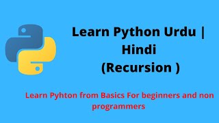 Recursion in Python | Learn Python in Hindi /Urdu | Python For Beginners