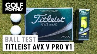 Titleist AVX v Pro V1 v Pro V1x | Ball Test | Golf Monthly